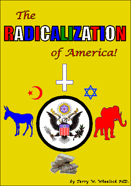 The Radicalization of America!